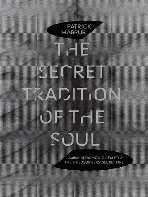 cover image of The Secret Tradition of the Soul